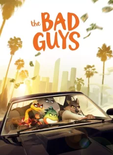 ดูหนังออนไลน์ฟรี วายร้ายพันธุ์ดี (2022) The Bad Guys