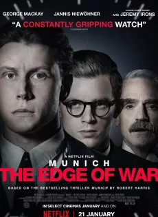 ดูหนังออนไลน์ฟรี มิวนิค ปากเหวสงคราม Munich The Edge of War (2021)