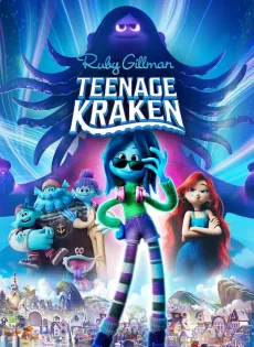 ดูหนังออนไลน์ฟรี รูบี้ สาวน้อยอสูรทะเล (2023) Ruby Gillman Teenage Kraken