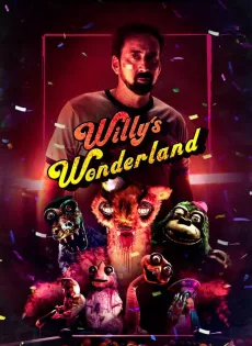 ดูหนังออนไลน์ หุ่นนรก VS ภารโรงคลั่ง WILLY’S WONDERLAND (2021)