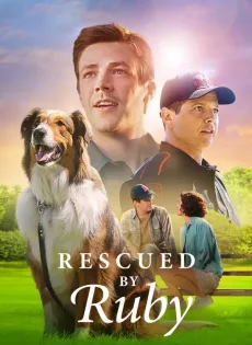 ดูหนังออนไลน์ฟรี รูบี้มาช่วยแล้ว (2022) Rescued by Ruby