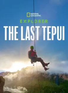 ดูหนังออนไลน์ฟรี Explorer The Last Tepui (2022)