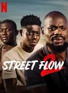 ดูหนังออนไลน์ฟรี ทางแยก 2 Street Flow 2 (2023) | Netflix